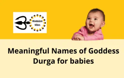 Maa Durga Names for Baby Girl | Hindu Powerful Names For Your Daughters