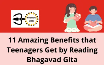 Should Teenagers Read Bhagavad Gita? – YES, Know the 11 Amazing Benefits That You Get