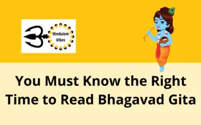 When Can We Read Bhagavad Gita? – Know the Right Time