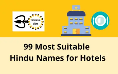 Choose the Best and Meaningful Hindu Names for Your Hotel