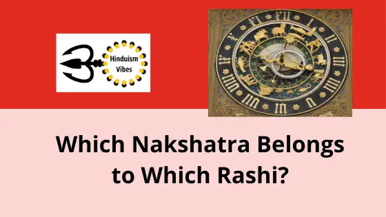 Do You Want to Know Your Nakshatra Name with Rashi?