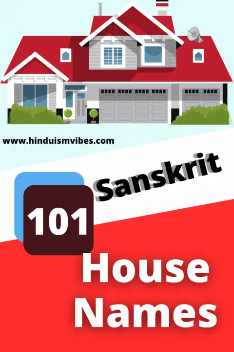 101 Unique House Names in Sanskrit with Meaning